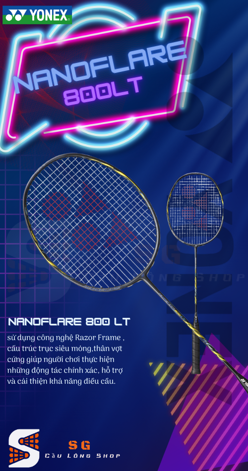 Vợt Cầu Lông Yonex Nanoflare 800 LT-Chính hãng