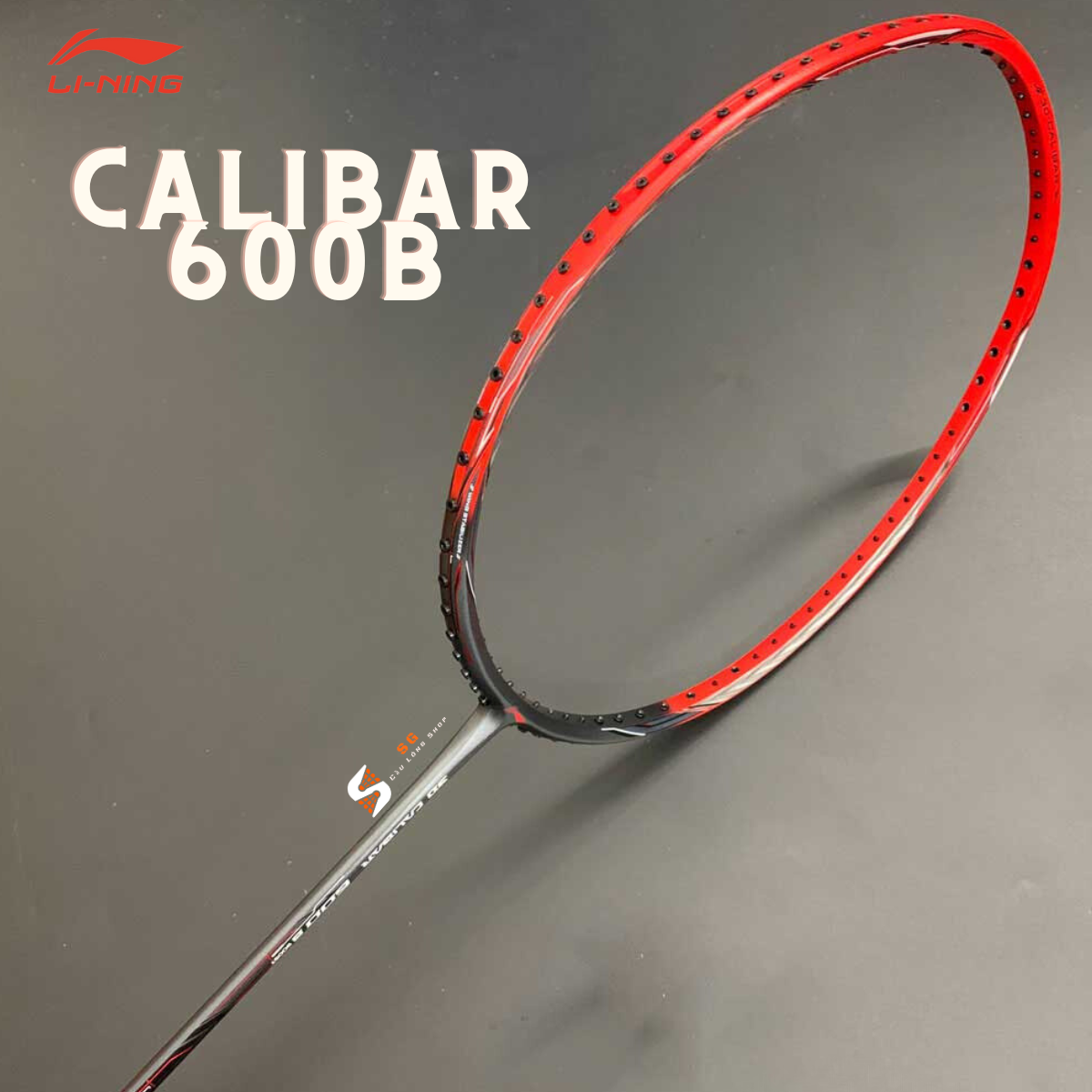 Vợt cầu lông Lining Calibar 600b-Thiết kế ấn tượng